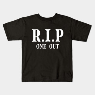 R.I.P one out Kids T-Shirt